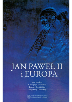 Jan Paweł II i Europa