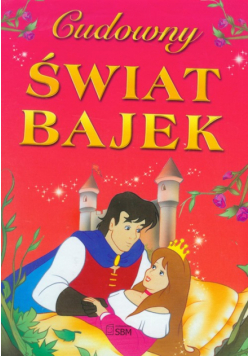 Cudowny świat bajek