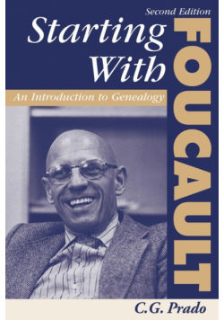 Starting With Foucault