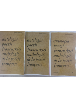 Antologia poezji francuskiej 3 tomy