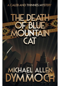 The Death of a Blue Mountain Cat