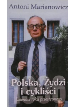 Polska Żydzi i cykliści Dziennik roku przestępnego