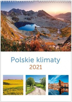 Kalendarz 2021 Ścienny Polskie klimaty