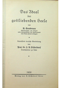 Das ideal der gottliebenden seele 1930 r.