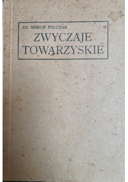 Podręcznik zwyczajów towarzyskich dla osób duchownych 1931 r