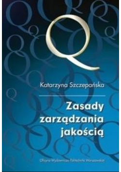 Zasady zarządzania jakością