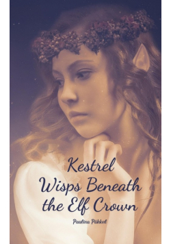 Kestrel Wisps Beneath the Elf Crown