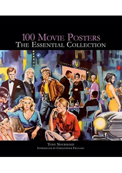 100 Movie Posters The Essential Collection