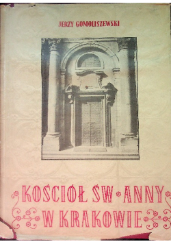 Kościół Św Anny w Krakowie