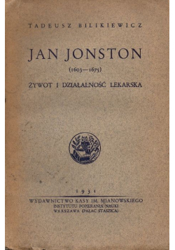 Jan Jonston Żywot i działalność lekarska 1931 r