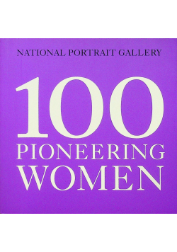100 Pioneering Women Book Neu