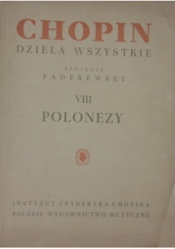 Chopin dzieła wszystkie VIII Polonezy