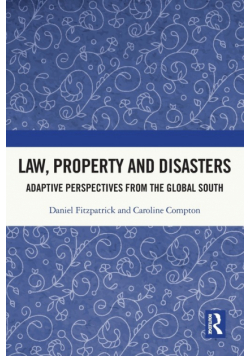 Law, Property and Disasters