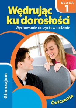 Król Teresa - Wędrując ku dorosłości 1. Ćwiczenia