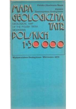Mapa Geologiczna Tatr Polskich 1 30000