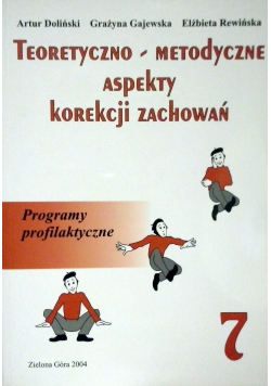 Teoretyczno metodyczne aspekty korekcji zachowań