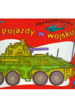 Pojazdy w wojsku Malowanki wodne