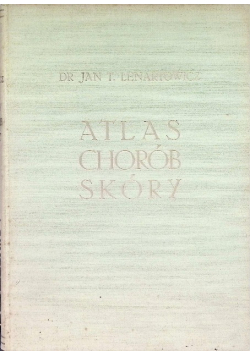 Atlas chorób skóry 1939 r.