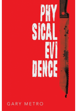 Physical Evidence