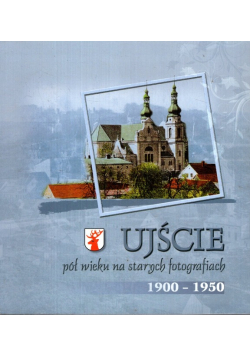 Ujście pół wieku na starych fotografiach 1900 - 1950