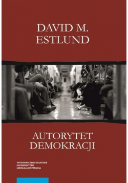 Autorytet demokracji Ujęcie filozoficzne