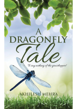 A Dragonfly Tale