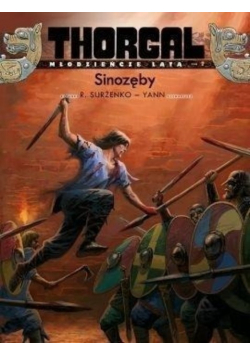 Thorgal Młodzieńcze Lata Tom 7 Sinozęby