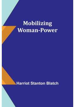 Mobilizing Woman-Power
