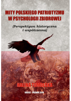 Mity Polskiego Patriotyzmu w Psychologii Zbiorowej/Wyższa Szkoła Bezpieczeństwa