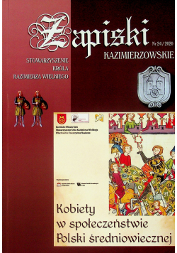 Zapiski Kazimierzowskie kobiety w społeczeństwie Polski średniowiecznej nr 24