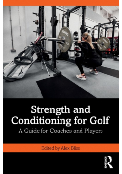 Strength and Conditioning for Golf