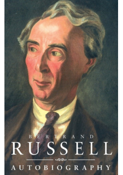 The Autobiography of Bertrand Russell