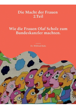 Die Macht der Frauen 2.Teil