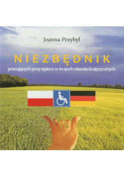 Niezbędnik pracujących przy opiece w krajach niemieckojęzycznych