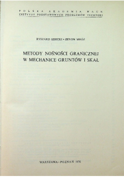 Metody Nośności Granicznej w Mechanice Gruntów i Skał
