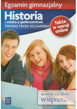 Egzamin gimnazjalny Historia i wiedza o społeczeństwie Trening przed egzaminem