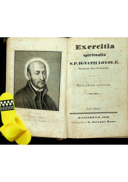 Exercitia spiritualia Sancti Patris Ignatii de Loyolae 1840r