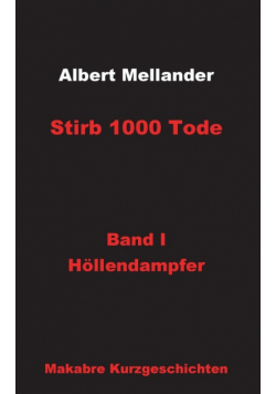 Stirb 1000 Tode