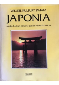 Wielkie kultury świata Japonia