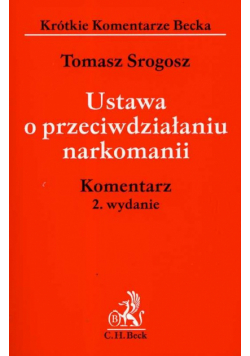 Ustawa o przeciwdziałaniu narkomanii komentarz