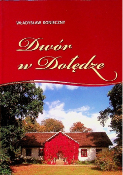 Dwór w Dołędze