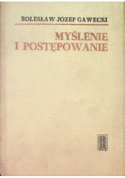 Myślenie i postępowanie
