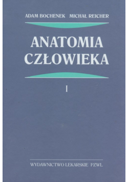 Anatomia człowieka t.1