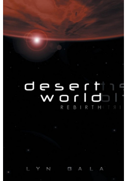 Desert World Rebirth