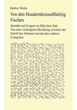 Von den hundertdreiundfünfzig Fischen