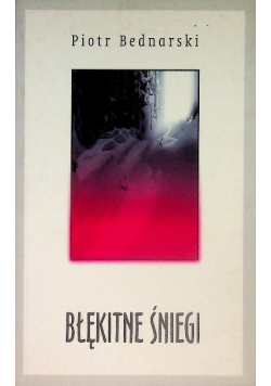Błękitne śniegi