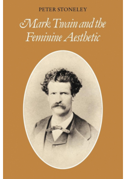 Mark Twain and the Feminine Aesthetic