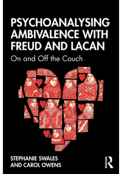Psychoanalysing Ambivalence with Freud and Lacan