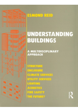 Understanding Buildings a Multidisciplinary Approach