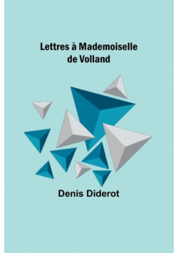 Lettres à Mademoiselle de Volland